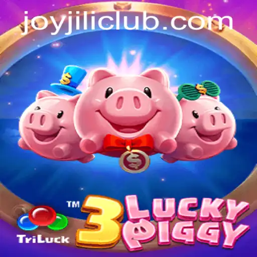 Discover the Excitement of 3LUCKYPIGGY with JoyJILI