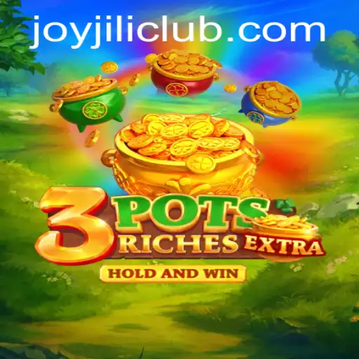 Exploring the World of 3potsExtra: A JoyJILI Game Experience