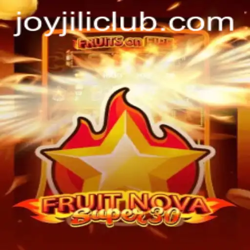 Unlocking the Excitement of FruitrNovaSupe30: A JoyJILI Gaming Experience