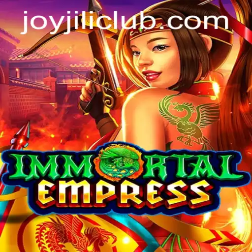 Exploring the Fantastical World of ImmortalEmpress: A Deep Dive into JoyJILI's Latest Gaming Sensation
