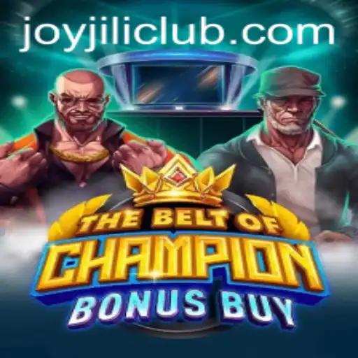 TheBeltOfChampionBonusBuy: A JoyJILI Adventure
