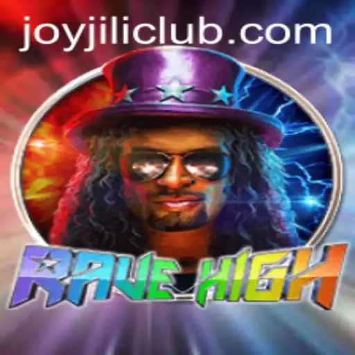 Exploring RaveHigh: The Immersive Experience of JoyJILI