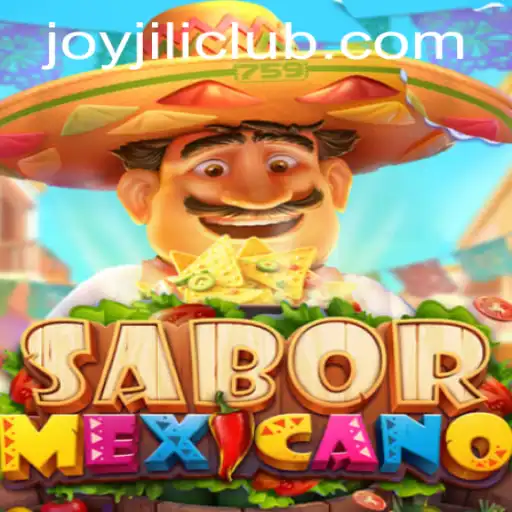 Exploring SaborMexicano: A Joyous Dive into the World of JoyJILI